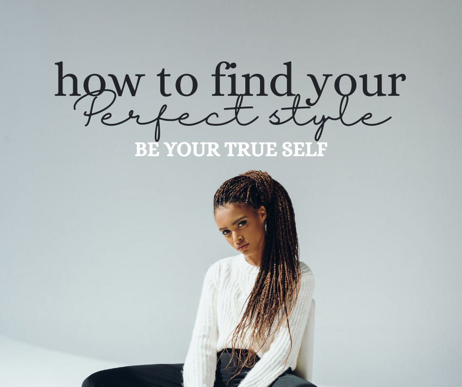 BE YOUR TRUE SELF - Personal Stylist and Fashion Coaching Session by Danielle Kouombi